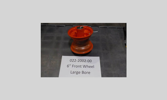 6" Front Wheel - Large Bore